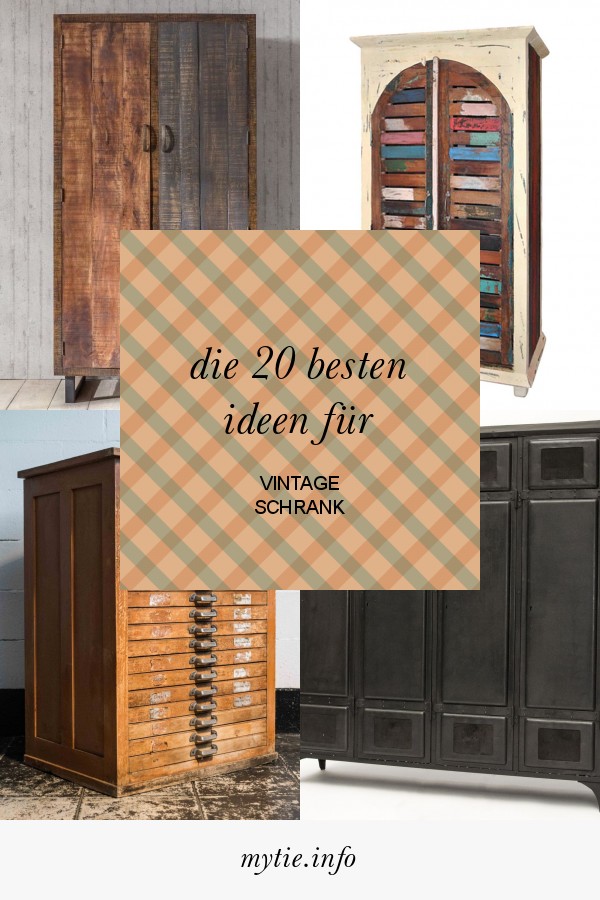 Die 20 Besten Ideen Für Vintage Schrank